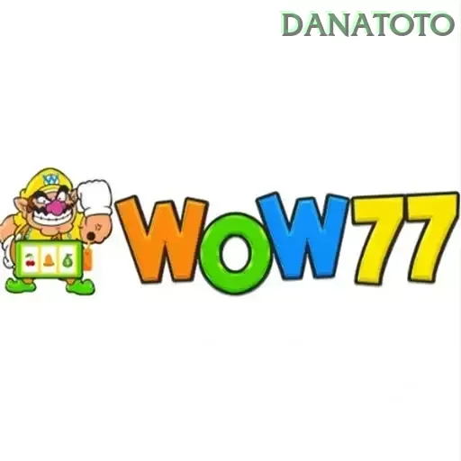WOW77 dan danatoto: Rangkuman Brand yang Banyak Dicari
